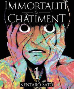 Immortalité et Châtiment - édition Collector - Tome 1