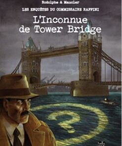 Inconnue de Tower Bridge (L')