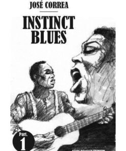 Instinct Blues - Part one