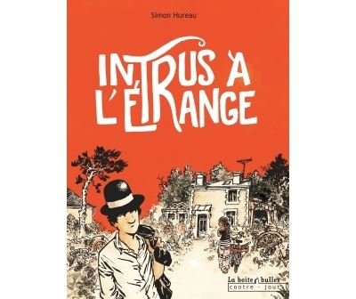 Intrus à l'étrange