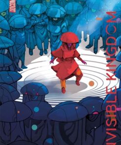 Invisible Kingdom, T2 : La Bordure