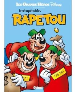 Irrécupérables Rapetou
