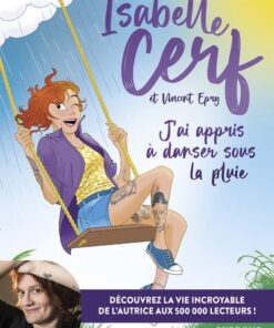 J'ai appris à danser sous la pluie
