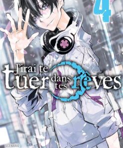 J'irai te tuer dans tes rêves T04
