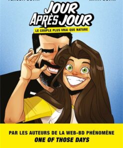 Jour après jour - One of those days