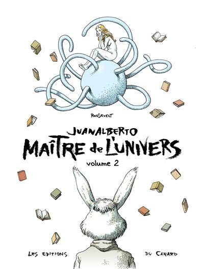 Juanalberto maitre de l'univers,02