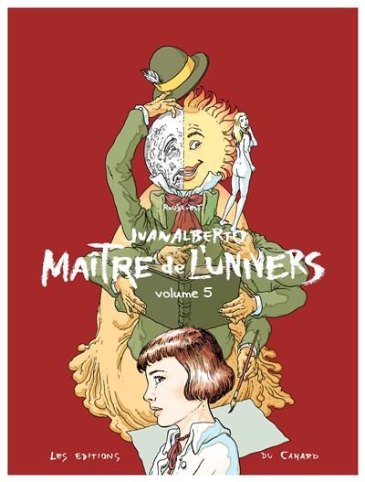 Juanalberto Maître de l'Univers - volume 5