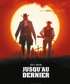 Jusqu'au dernier - édition augmentée - édition limitée