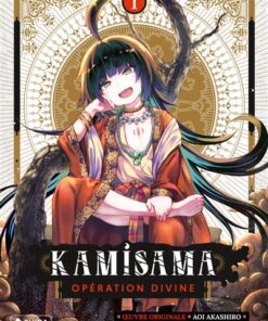 Kamisama - Opération Divine T01