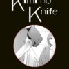 Kimi no Knife T05 (Nouvelle édition)