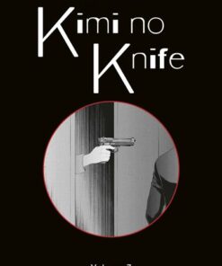 Kimi no Knife T07 (Nouvelle édition)
