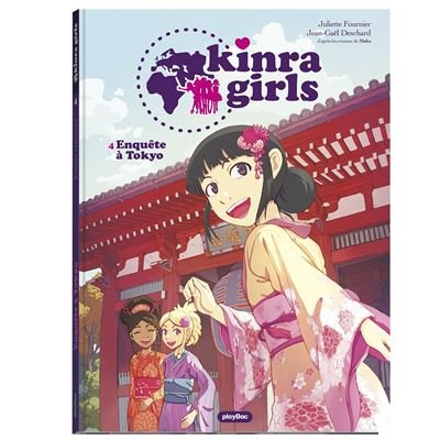 Kinra girls - bd - enquête à tokyo - tome 4