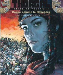Kriss de Valnor - Tome 5 - Rouge comme le Raheborg