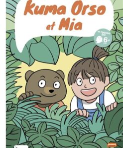 Kuma Orso et Mia