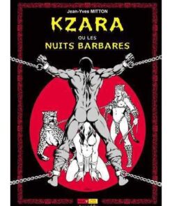 Kzara ou les nuits barbares
