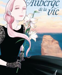 L'Auberge de la vie - Tome 1 (VF)