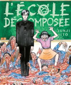 L'École décomposée