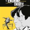 L'Énorme Enquête