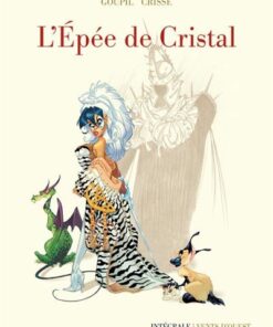L'Épée de cristal - Intégrale 40 ans