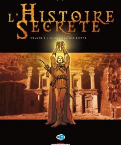L'Histoire secrète T02
