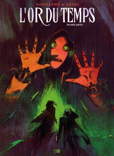 L'Or Du Temps - Tome 2