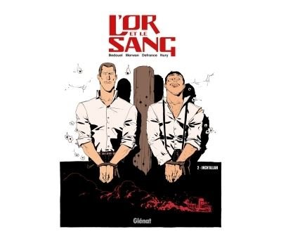 L'Or et le sang - Tome 02 NE