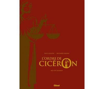 L'Ordre de Cicéron - Tome 02 - Tirage de tête