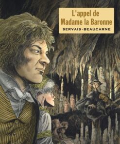 L'appel de Madame la Baronne / Edition spéciale (En noir et blanc)