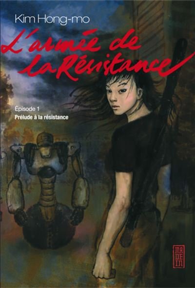 L'armée de la résistance - Tome 1