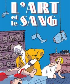 L'art et le sang