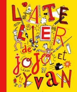 L' Atelier de Jojo et Yvan