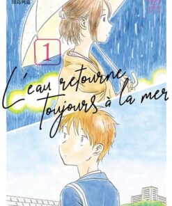 L'eau retourne toujours à la mer T01
