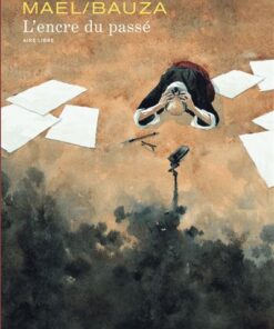 L'encre du passé - Tome 1 - L'encre du passé (nouvelle maquette)