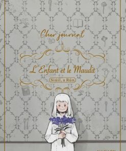 L'enfant et le maudit - Cher journal T00