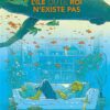 L'île où le roi n'existe pas - histoire complète