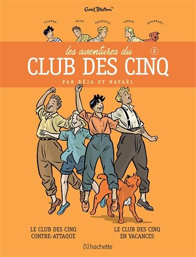 LES AVENTURES DU CLUB DES CINQ TOME 2 - Nouvelle édition