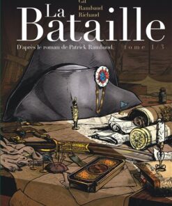 La Bataille - Tome 1