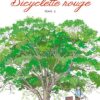 La Bicyclette rouge T3