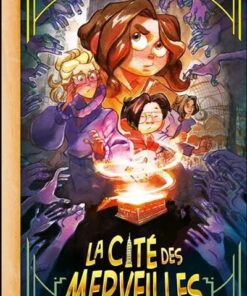 La Cité des Merveilles