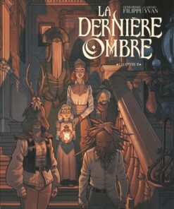 La Dernière Ombre - Tome 02