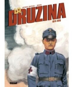 La Druzina - Tome 01