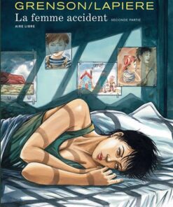 La Femme accident - Tome 2 - La femme accident - seconde partie (dos rond)