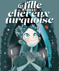 La Fille aux cheveux turquoise