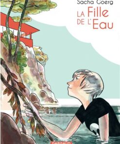 La Fille de l'eau - Tome 0 - La Fille de l'eau