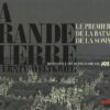 La Grande Guerre