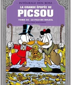 La Grande épopée de Picsou - Tome 03