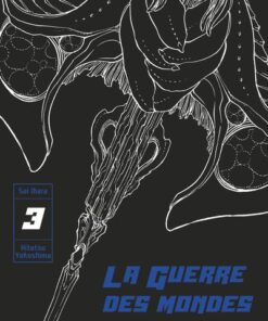 La Guerre des mondes T03