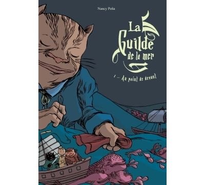 La Guilde de la mer T01