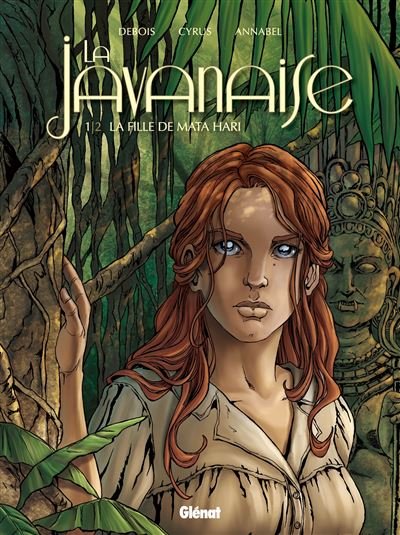 La Javanaise - Tome 1/2