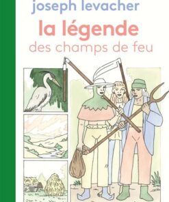 La Légende des Champs de Feu